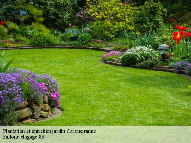 Plantation et entretien jardin  carqueiranne-83320 Fallone elagage 83