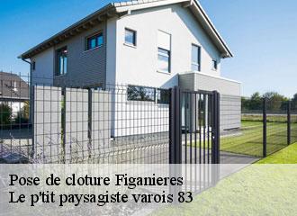 Pose de cloture figanieres-83830 Le p'tit paysagiste varois 83