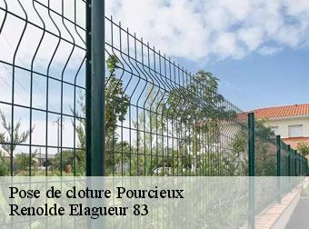 Pose de cloture pourcieux-83470 Renolde Elagueur 83