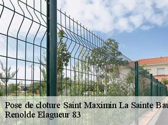 Pose de cloture  saint-maximin-la-sainte-baume-83470 Renolde Elagueur 83